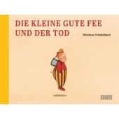Die kleine gute Fee und der Tod, Heidelbach, Nikolaus, DuMont Buchverlag GmbH & Co. KG, EAN/ISBN-13: 9783755820222