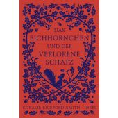 Das Eichhörnchen und der verlorene Schatz, Bickford-Smith, Coralie, Insel Verlag, EAN/ISBN-13: 9783458644101