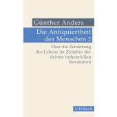 Die Antiquiertheit des Menschen Bd. II: Über die Zerstörung des Lebens im Zeitalter der dritten industriellen Revolution, EAN/ISBN-13: 9783406832154