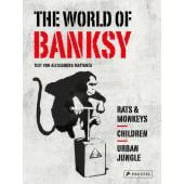 The World of Banksy. Alles was du von Banksy kennen musst in 3 Bänden im Schuber, Prestel Verlag, EAN/ISBN-13: 9783791393087