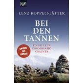 Bei den Tannen, Koppelstätter, Lenz, Verlag Kiepenheuer & Witsch GmbH & Co KG, EAN/ISBN-13: 9783462001525