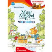 Missi Moppel. Krimigeschichten, Schmachtl, Andreas H, Arena Verlag, EAN/ISBN-13: 9783401716688