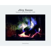 Tableaus und Skizzen 2004/2005, Sasse, Jörg, Schirmer/Mosel Verlag GmbH, EAN/ISBN-13: 9783829602167