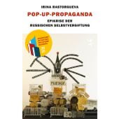 Pop-up-Propaganda, Rastorgueva, Irina, MSB Matthes & Seitz Berlin, EAN/ISBN-13: 9783751820370