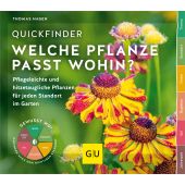 Quickfinder Welche Pflanze passt wohin?, Hagen, Thomas, Gräfe und Unzer, EAN/ISBN-13: 9783833895494