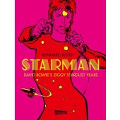 Starman - David Bowie's Ziggy Stardust Years, Kleist, Reinhard, Carlsen Verlag GmbH, EAN/ISBN-13: 9783551793621