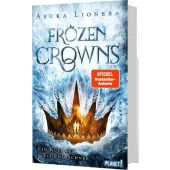 Frozen Crowns 1: Ein Kuss aus Eis und Schnee, Lionera, Asuka, Planet! Verlag, EAN/ISBN-13: 9783522507141