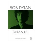 Tarantel, Dylan, Bob, Hoffmann und Campe Verlag GmbH, EAN/ISBN-13: 9783455001167