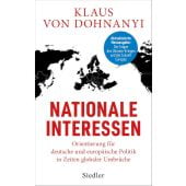Nationale Interessen, Dohnanyi, Klaus von, Siedler, Wolf Jobst, Verlag, EAN/ISBN-13: 9783827502087