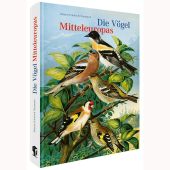 Die Vögel Mitteleuropas (Jubiläumsausgabe), Naumann, Johann Friedrich, Favoritenpresse, EAN/ISBN-13: 9783968492001