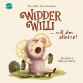 Widder Willi will aber alleine! Ein (Nicht-)Mitmach-Buch, Pohl, Romy, Arena Verlag, EAN/ISBN-13: 9783401722320