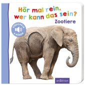 Hör mal rein, wer kann das sein? - Zootiere, Ars Edition, EAN/ISBN-13: 9783845812809