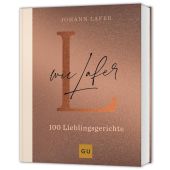 L wie Lafer, Lafer, Johann, Gräfe und Unzer, EAN/ISBN-13: 9783833895715