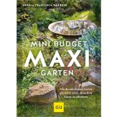 Mini-Budget - Maxi Garten, Endress, Angela Francisca, Gräfe und Unzer, EAN/ISBN-13: 9783833891984