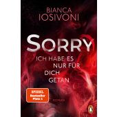 SORRY. Ich habe es nur für dich getan, Iosivoni, Bianca, Penguin Verlag, EAN/ISBN-13: 9783328108894