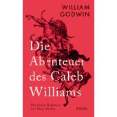 Die Abenteuer des Caleb Williams, Godwin, William, Steidl Verlag, EAN/ISBN-13: 9783969992609