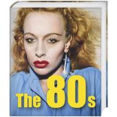 The 80s. Katalog zur Ausstellung Albertina modern, Wien 10. Oktober 2021 bis 13. Februar 2022, EAN/ISBN-13: 9783777438269