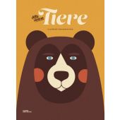 Alle meine Tiere, Hellige, Hendrik, Die Gestalten Verlag GmbH & Co.KG, EAN/ISBN-13: 9783899557763