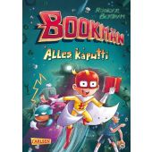 Alles kaputti, Bertram, Rüdiger, Carlsen Verlag GmbH, EAN/ISBN-13: 9783551651884