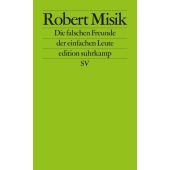 Die falschen Freunde der einfachen Leute, Misik, Robert, Suhrkamp, EAN/ISBN-13: 9783518127414