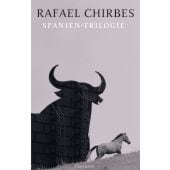 Spanien-Trilogie, Chirbes, Rafael, Verlag Antje Kunstmann GmbH, EAN/ISBN-13: 9783956145117