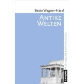 Antike Welten, Wagner-Hasel, Beate, Campus Verlag, EAN/ISBN-13: 9783593507927
