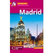 Madrid MM-City Reiseführer, Siebenhaar, Hans-Peter/Sarmiento Peña, Maria, Michael Müller Verlag, EAN/ISBN-13: 9783956549526