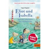 Eliot und Isabella und das Geheimnis des Leuchtturms, Siegner, Ingo, Gulliver Verlag, EAN/ISBN-13: 9783407813930