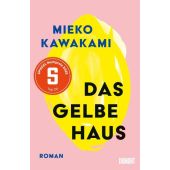 Das gelbe Haus, Kawakami, Mieko, DuMont Buchverlag GmbH & Co. KG, EAN/ISBN-13: 9783832168346