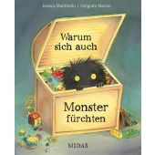 Warum sich auch Monster fürchten, Martinello, Jessica, Midas Verlag AG, EAN/ISBN-13: 9783038763376