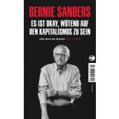 Es ist okay, wütend auf den Kapitalismus zu sein, Sanders, Bernie, Tropen Verlag, EAN/ISBN-13: 9783608502794