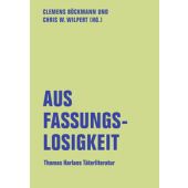 Aus Fassungslosigkeit, Verbrecher Verlag GmbH, EAN/ISBN-13: 9783957325884