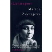 Ausgewählte Werke 'Lichtregen', Zwetajewa, Marina, Suhrkamp, EAN/ISBN-13: 9783518429327