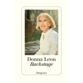 Backstage, Leon, Donna, Diogenes Verlag AG, EAN/ISBN-13: 9783257073270