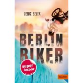 Berlin Biker, Selek, Deniz, Gulliver Verlag, EAN/ISBN-13: 9783407824660