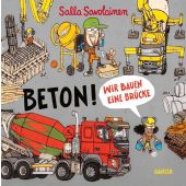Beton!, Savolainen, Salla, Carl Hanser Verlag GmbH & Co.KG, EAN/ISBN-13: 9783446282650