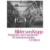 Bilder von Krupp, Verlag C. H. BECK oHG, EAN/ISBN-13: 9783406385452