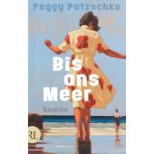 Bis ans Meer, Patzschke, Peggy, Rütten & Loening, EAN/ISBN-13: 9783352010095