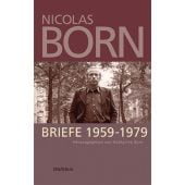 Briefe 1959-1979, Born, Nicolas, Wallstein Verlag, EAN/ISBN-13: 9783835301061