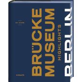 Brücke-Museum Berlin - Highlights, Hirmer Verlag, EAN/ISBN-13: 9783777429168