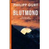 Bündner Blutmond, Gurt, Philipp, Kampa Verlag AG, EAN/ISBN-13: 9783311120773
