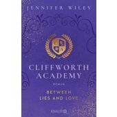 Cliffworth Academy - Between Lies and Love, Wiley, Jennifer, Droemer Knaur, EAN/ISBN-13: 9783426530368