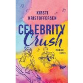 Celebrity Crush, Kristoffersen, Kirsti, Insel Verlag, EAN/ISBN-13: 9783458644286