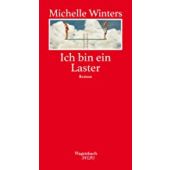 Ich bin ein Laster, Winters, Michelle, Wagenbach, Klaus Verlag, EAN/ISBN-13: 9783803113528