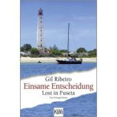 Einsame Entscheidung, Ribeiro, Gil, Verlag Kiepenheuer & Witsch GmbH & Co KG, EAN/ISBN-13: 9783462004496