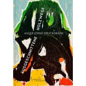 Ausgeschnittene Holzwege, Jorns, Asger, Klinkhardt & Biermann Verlag, EAN/ISBN-13: 9783943616620