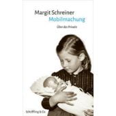 Mobilmachung, Schreiner, Margit, Schöffling & Co. Verlagsbuchhandlung, EAN/ISBN-13: 9783895617126