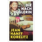 Die Nachzüglerin, Korelitz, Jean Hanff, Blessing, Karl, Verlag GmbH, EAN/ISBN-13: 9783896677655