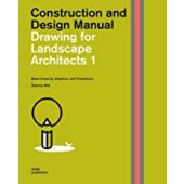 Drawing for Landscape Architects 1: Basic Drawing, Graphics, and Projections, Wilk, Sabrina, EAN/ISBN-13: 9783869226521