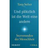 Und plötzlich ist die Welt eine andere, Verlag C. H. BECK oHG, EAN/ISBN-13: 9783406807367